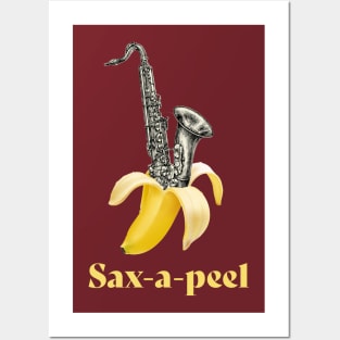 Sax-a-peel - Funny Shirt or Gift for Saxophone Players, Music Teachers, Music Students, Jazz Musicians Posters and Art